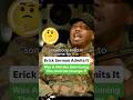 Erick Sermon Admits It Was A Mistake Mentioning This On Drink Champs 🤔