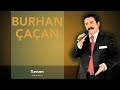 Burhan Çaçan -  Turnam  [ Damla Damla © 1992 ] Mp3 Song