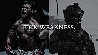 Stop Being F*cking Weak. Details