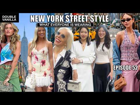 WHAT EVERYONE IS WEARING IN NEW YORK → New York Street Style Fashion → EPISODE. 52