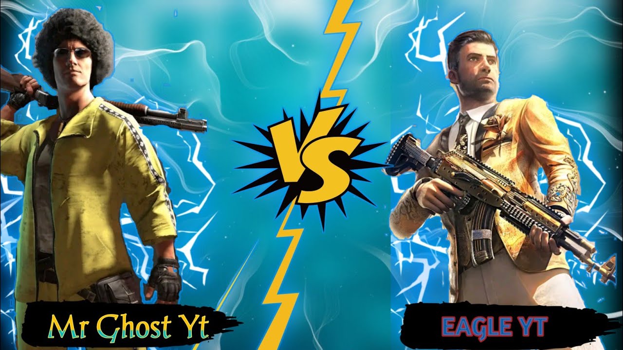 EAGLEYT Vs Mr Ghost YT
