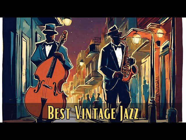 Best Vintage Jazz [Smooth Jazz, Jazz Classics] class=