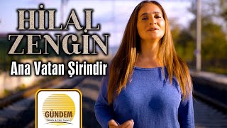 Hilal Zengin - Ana Vatan Şirindir Resimi