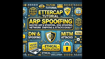 Ettercap Tutorial: Master DNS Spoofing, ARP Spoofing, Network Sniffing & MITM Attacks Easily!