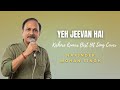 Yeh Jeevan Hai | Kishore Kumar Best Hit Song | Narinder Mohan Singh Cover