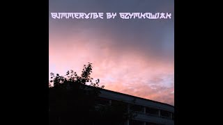 SzymkowiAK - Summervibe