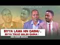 Biyya Lama Hin Qabnu Biyya Tokko Waliin Qabna Obbo Hundee Daraaraa Keessummaa Mo Aa