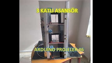 Arduino ile ASANSÖR  Projesi