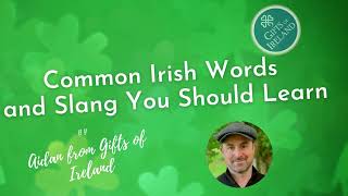 Common Irish Slang And Phrases You Should Learn