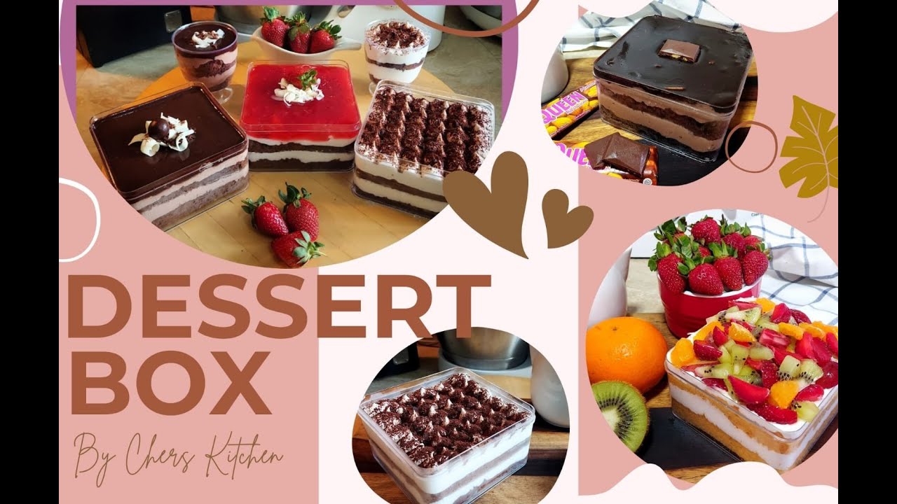 DESSERT BOX KEKINIAN - CHERS KITCHEN | LEMBUT & CREAMY BANGET
