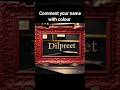 write dilpreet name in frame 🖼️🖼️ comment your name with colour 😈🔥 #shorts #dilpreetdhillon #desingh