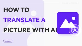 How to Translate a Picture With AI | WorkinTool TranslateAI screenshot 4