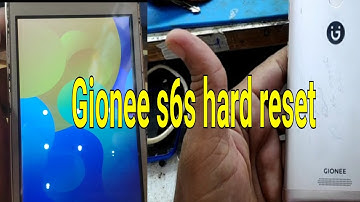 Gionee s6s pattern pin code with hard reset  remove without PC