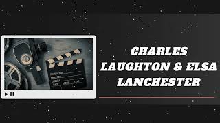 ClassicRadioSeries - CHARLES LAUGHTON & ELSA LANCHESTER 