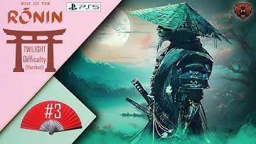 RISE OF THE RONIN PS5 Walkthrough Gameplay Part 3 | TWILIGHT Difficulty | Full Game @ddyutams