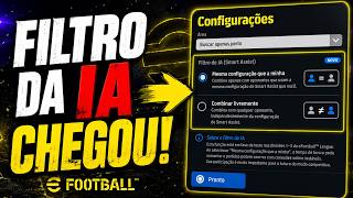 FILTRO DA ASSISTENCIA INTELIGENTE FINALMENTE CHEGOU NO EFOOTBALL