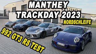 Nordschleife - Manthey Trackday 2023 - 992 GT3 RS erster Test
