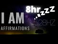 8hr sleep version 528hz  i am affirmations powerful stuff