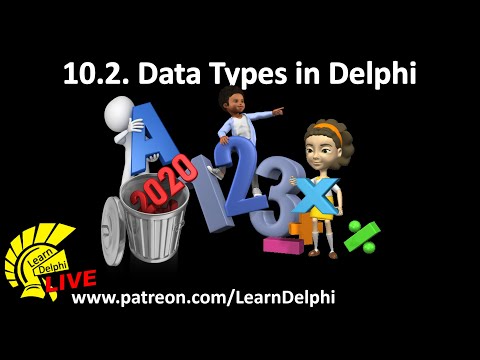 Learn Delphi Programming | Unit 10.2 | Data Types in Delphi