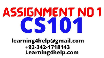 CS101 Assignment 1 Solution Spring 2022 cs101 assignment 1 2022 cs101 assignment spring 2022 l4h