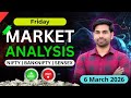 Nifty Prediction &amp; Banknifty Analysis For Friday | Nifty Analysis For Tomorrow | 6 March 2026