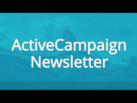 Comment envoyer un ActiveCampaign Bulletin Dans moins de 10 minutes