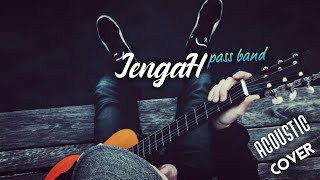 jengah - pass band ( cover acoustic viral tiktok ) full instrumen by aminor7