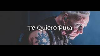 Rammstein-Te Quiero Puta //(ESPAÑOL)//