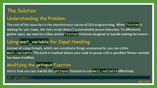Solving the Tkinter GUI Input Wait Issue