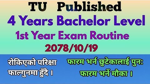 4 Years Bachelor Level 1st Year Exam Routine Published || TU 2078 || @A2Zmix Knowledge.