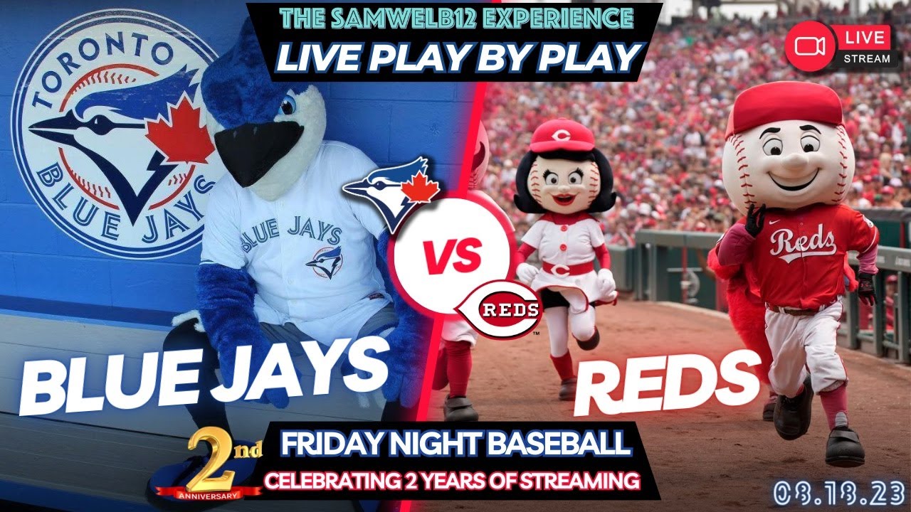 🔴TORONTO BLUE JAYS vs CINCINNATI REDS LIVE MLB BASEBALL PLAY BY PLAY GAME REACTION