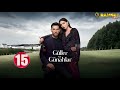 حصريااا الحلقة 15 من المسلسل التركي ورود و ذنوب مدبلج Full HD