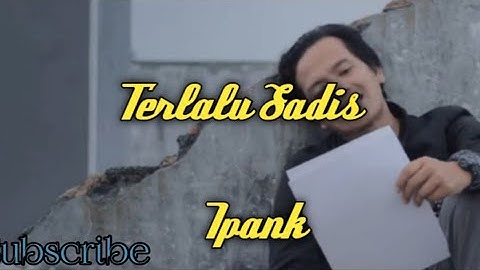 Lirik Lagu (Terlalu Sadis - Ipank)