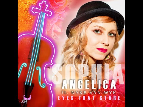 Eyes That Stare - Sophia Angelica ft. Nyke Van Wyk (Lyric Video)