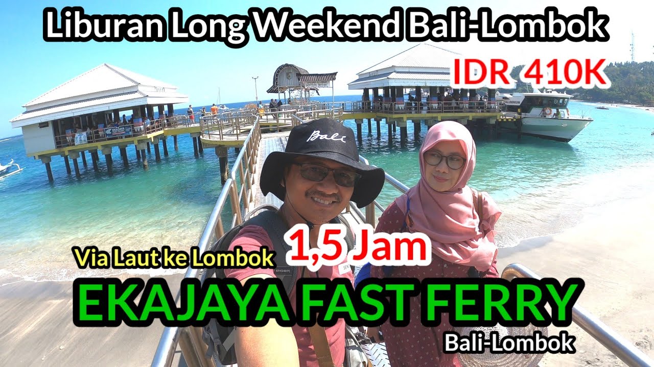 LUAR BIASA...‼️SENSASI Naik EKA JAYA FAST FERRY dari PADANG BAI KE SENGGIGI LOMBOK
