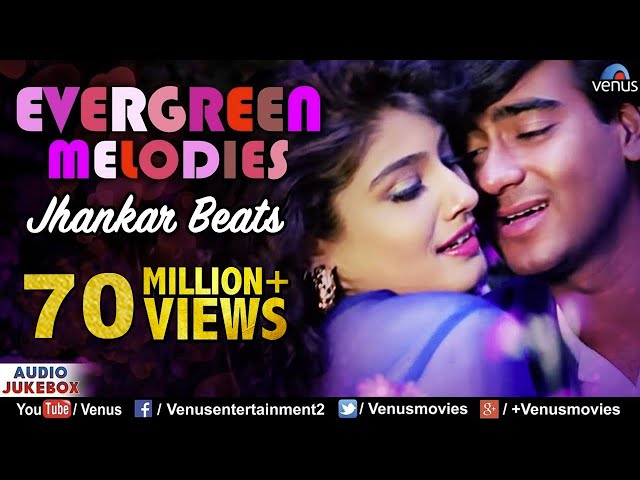 Evergreen Melodies - Jhankar Beats | 90'S Romantic Love Songs | JUKEBOX | Hindi Songs | Melodies class=