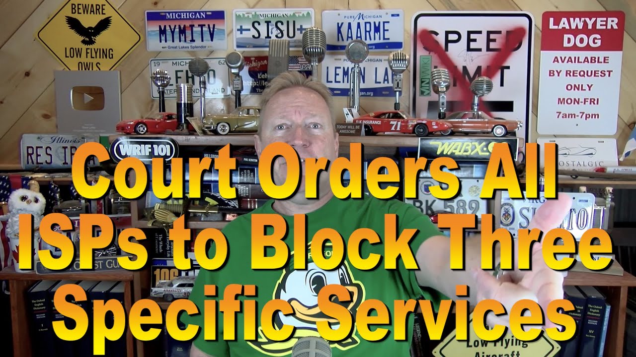 Court Orders All ISPs to Block Three Specific Services