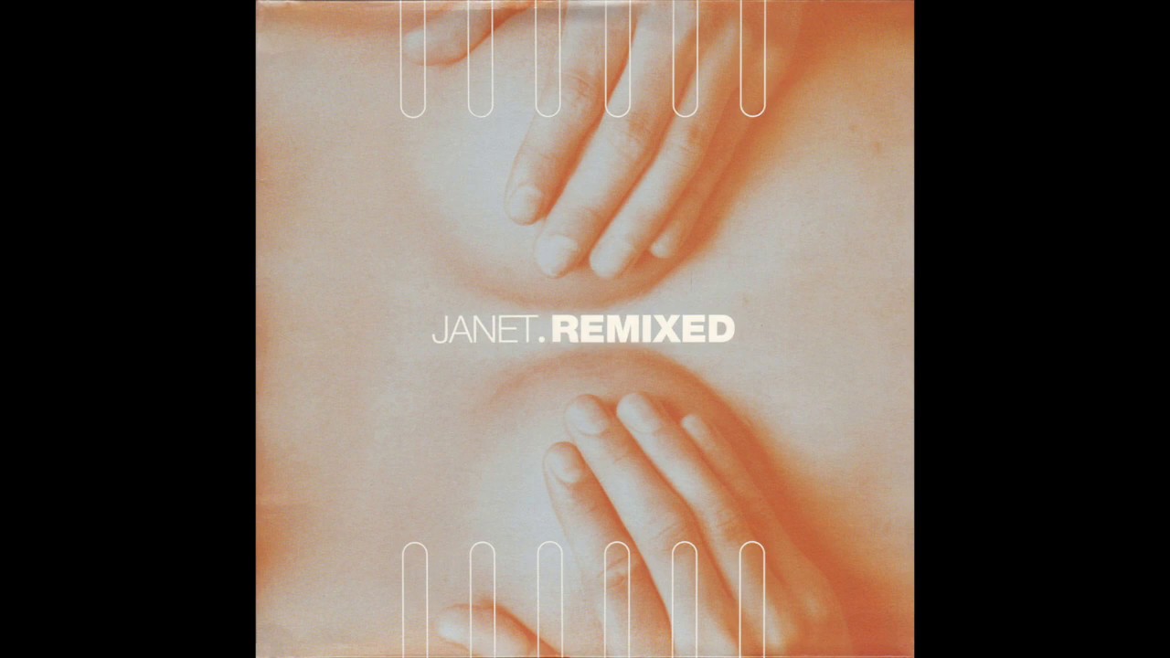 Janet Jackson - Janet.Remixed