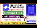 super money credit card apply | how to apply super money credit card | supermoney card apply 2026