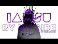 IAMSU! "By My Side" Lyric Video [By HBK GADGET]