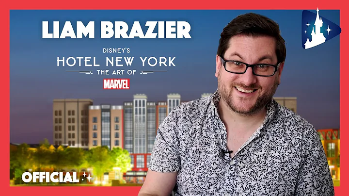 Disneys Hotel New York  The Art of Marvel: Liam Br...