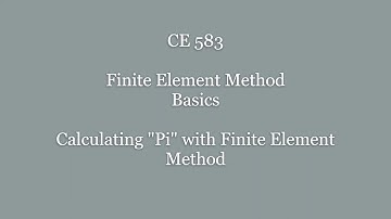 CE 583, A Simple Finite Element Solution, Week 2