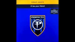Robert Owens - I'll Be Your Friend (Dekkards Satellite Vocal)