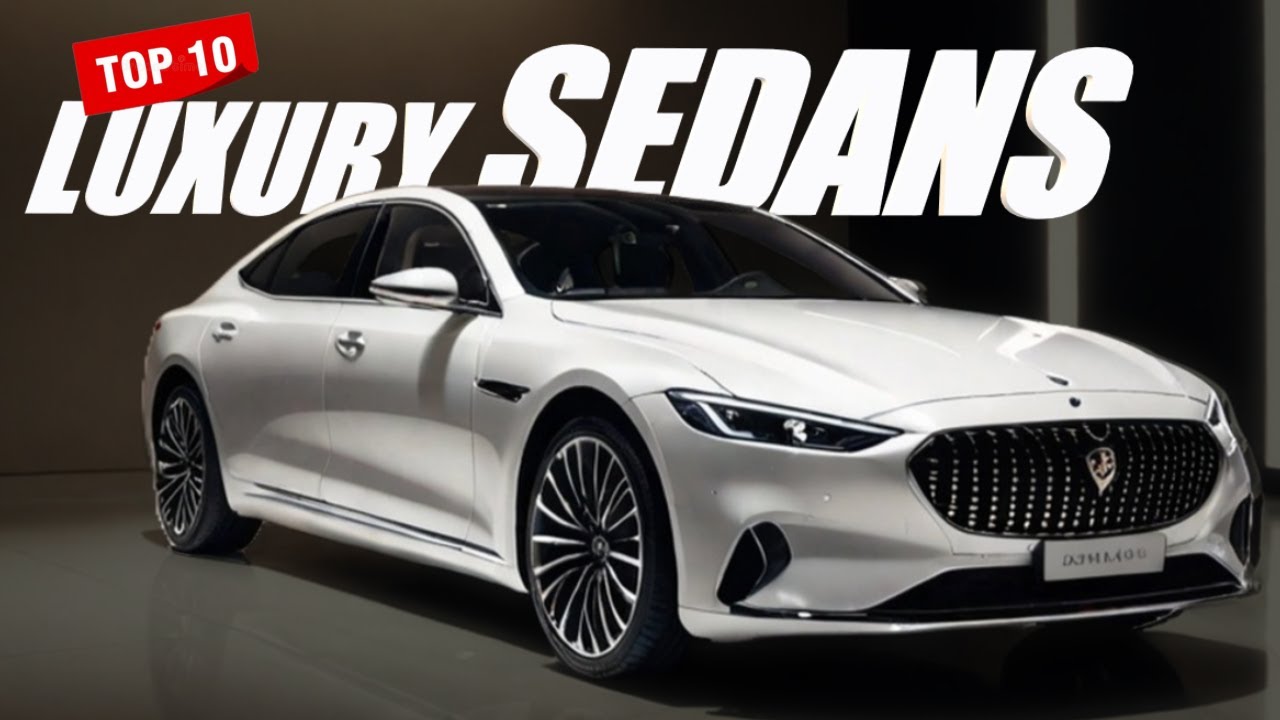 Top 10 Luxury Sedans (2024) Exclusive 🥂