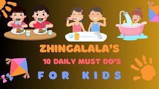 Learning about 10 Good habits with Zhingalala's ..Fun plus Learning activity for Preschoolers