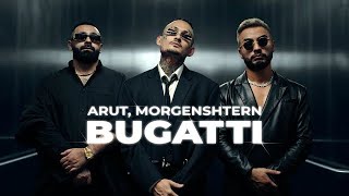 Arut, MORGENSHTERN   BUGATTI