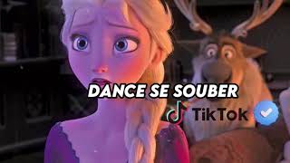 Dance se souber~ {TikTok} 2024