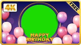 Happy Birthday Frame Green Screen Video loops