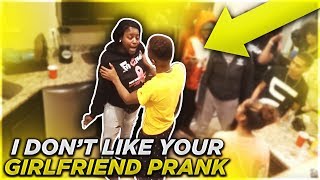 I DONT LIKE YOUR GIRLFRIEND JALIYAH PRANK ON MY SON FUNNYMIKE!!