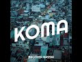 Brother Nassir - Koma (Official Audio)